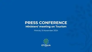 Press Conference - G7 Ministers’ Meeting on Tourism