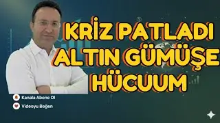 KRİZ PATLADI ALTINA GÜMÜŞE HÜCUUM #altın #gümüş #borsa #ekonomi #konut 