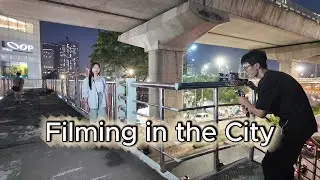 A Night of Filming in the City | Urban Street Vibes