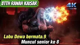 BTTH RANAH KAISAR EP 732 | ARTEFAK LAMA BERAKSI KEMBALI