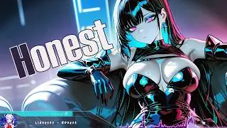 Nightcore - HONEST - (Lyrics)