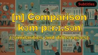 [n] Comparison meaning (similarities and differences) with 5 examples