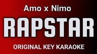 Amo x Nimo - RAPSTAR - Karaoke Instrumental Lyrics