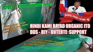 duterte support hindi kami bayad dds diy duterte sando