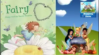 Fairy Daisy and the Secret Promise  | Reading Zone audio stories for Children and School Students