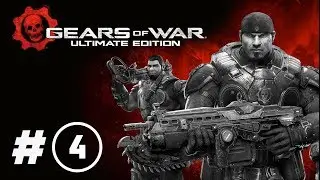 Gears of War Ultimate Edition -Campa&ntilde;a / Parte 4 / Espa&ntilde;ol Latino