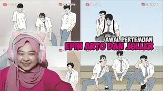 AWAL PERTEMUAN EPIN ARTO & JOLLER - Maya Nadia Reaction BANGPIN