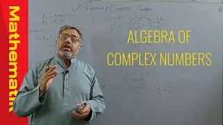 Beyond the Real: The Hidden World of Complex Number Algebra 🌌✨