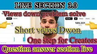 Views dwon problem creators support live section 3.0