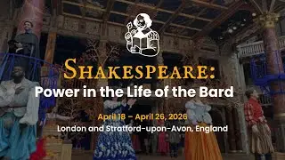 OLLI @ MSU: Shakespeare: Power in the Life of the Bard
