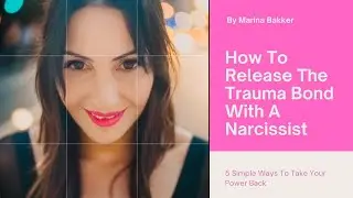 Effective Ways To Clear Energetic Chords And Release The Trauma Bond With A Narcissist