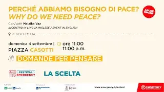 Why do we need peace? | Malaika Vaz | Festival 2022 di EMERGENCY