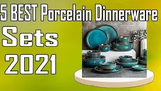 5 Best Porcelain Dinnerware Sets Review 2021
