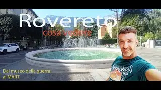 ROVERETO in tour - Travel VLOG cosa vedere e cosa fare -Trentino