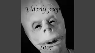 Elderly people