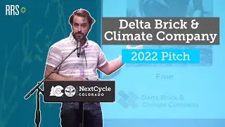 NextCycle Colorado 2022 Pitch Competition: Delta Brick & Climate Company