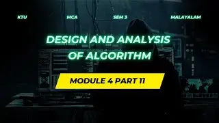 Bipartite Graph and Bipartite matching | DAA | KTU MCA S3 | Mod 4 part 11 | Malayalam 