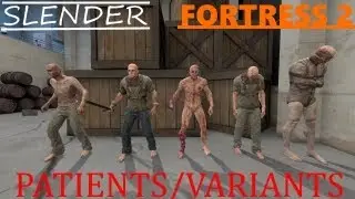 Slender Fortress 2 - Patients [Outlast]