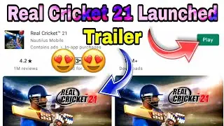 Real Cricket&trade; 21 Game Release Date | Real Cricket&trade; 21 Trailer Release Date 😍😍