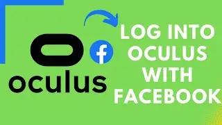 How to Login OCULUS with Facebook Account | Log into Oculus Quest 2