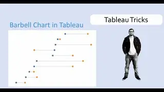 Barbell Chart in Tableau: Tableau Tricks
