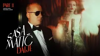 Sasa Matic - DALJE - (Official Lyric Video 2025)