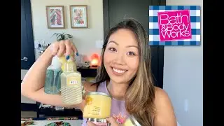 SUMMER 2022 BATH & BODY WORKS HAUL