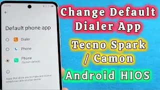 how to Change Default  Dialer app Tecno Spark Android Phone
