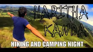 HIKING AND CAMPING NIGHT AT HARITHA KANDA (TRAILER)