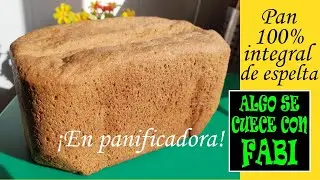 PAN 100% INTEGRAL de HARINA de ESPELTA, con la PANIFICADORA SILVERCREST de LIDL. &iexcl;SANO y SABROSO!