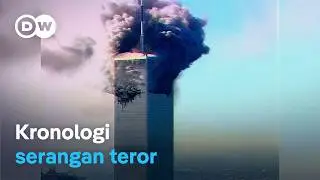 11 September – Hari yang mengubah dunia | DW Dokumenter
