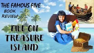 BOOK REVIEW: The Famous Five Series || Five On Treasure Island || Book 1~ Niral's World