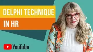 Your HR Guide to Delphi Technique