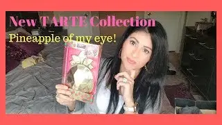 Tarte Pineapple of my eye! NEW