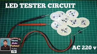 How to make AC 220 v LED tester  circuit new