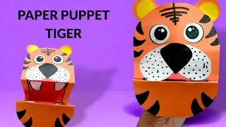 How to Make PAPER TIGER HAND PUPPET ●PAPER TIGER PUPPET ● PAPER PUPPET● Tiger Puppet