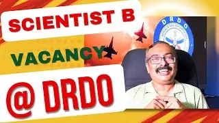 Scientist B vacancies at DRDO. defence research and development organisation.