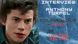 Anthony Turpel Interview: Love, Victor Season 3