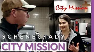 SCHENECTADY CITY MISSION (THE GIRLS VOLUNTEER) [EPISODE 10]