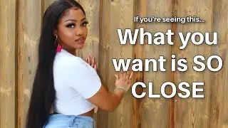Signs you're so close to receiving what you DESIRE 👀 | Quantum Leap 101