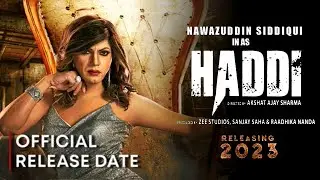 Haddi first teaser ZEE5 | Nawazuddin Siddiqui | Haddi trailer | Haddi Nawazuddin Siddiqui