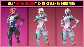 ALL BRITE RAIDER SKIN STYLES IN FORTNITE