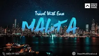 Where to Travel in #Malta | Travel Deals and Flight Bookings | Dream World Travel London, UK