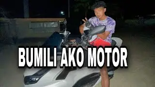 BUMILI AKO BAGONG MOTOR