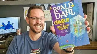 Charlie and the Great Glass Elevator by Roald Dahl: A Book Review