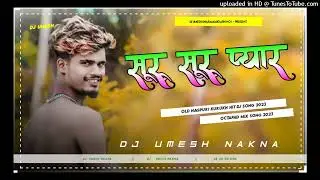 Suru Suru Pyar New Nagpuri Kurukh  song 2022 !! dj umesh dharamjaygarh