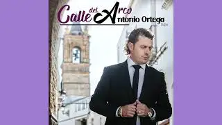 09 - Antonio Ortega & Ars Sacra - De la Ancilla (Saetas)