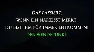 Wenn ein Narzisst realisiert, dass du wirklich mit ihm abgeschlossen hast | Narzissmus