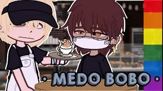 Medinho Bobo &bull;  Mini filme &bull; BL - GL (Boys love - Girls Love) ~ Nagan 07