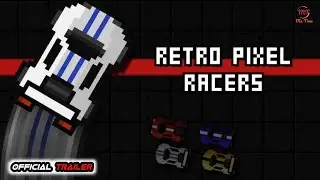 Retro Pixel Racers (Official Trailer) New Nintendo Switch I PS4 I PC I Xbox Racing Games Trailer